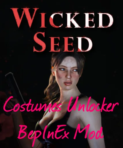 Wicked Seed - Costumes Unlocker